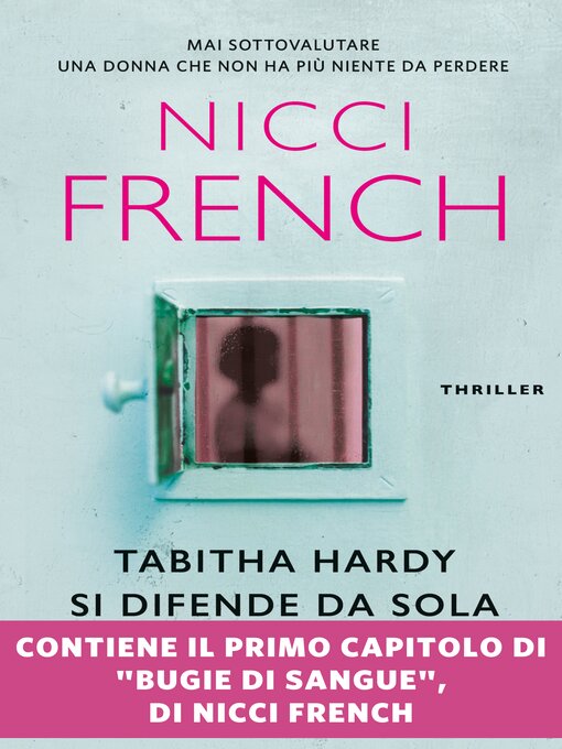 Title details for Tabitha Hardy si difende da sola by Nicci French - Available